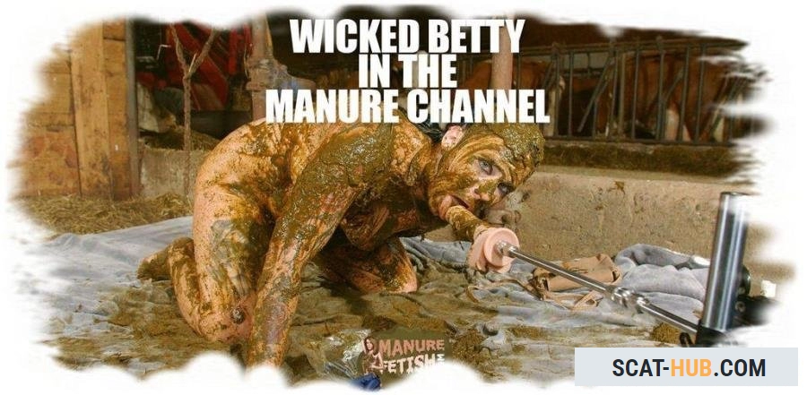 Betty - Wicked Betty in the manure channel [HD 720p / mp4 / 642 MB]