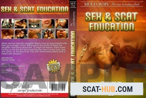 Karla, Maria, Nadia - MFX-772 Sex And Scat Education [SD / avi / 700 MB]