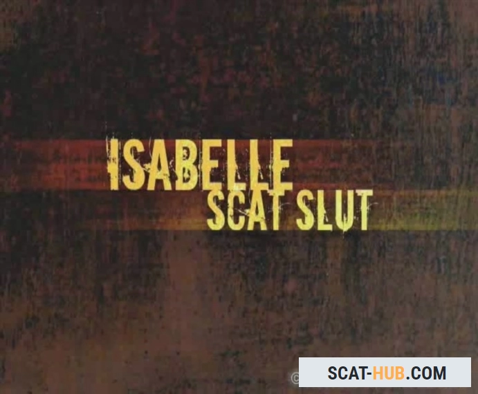 Isabelle Scat Slut [DVDRip / avi / 788.2 MB]