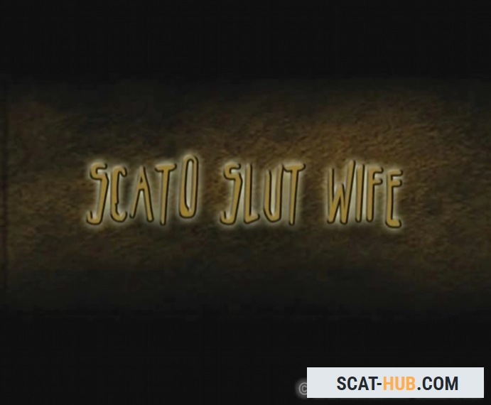 Scato slut wife [DVDRip / AVI / 861.3 MB]