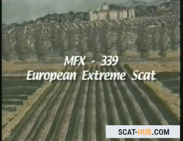 MFX-339 European Extreme Scat [DVDRip / avi / 744.7 MB]