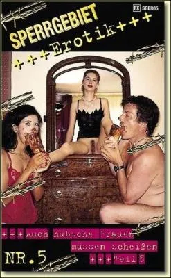 Online Sperrgebiet Erotik 5 [DVDRip / avi / 643 MB] scat-hub.com